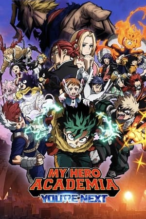 My Hero Academia: You’re Next